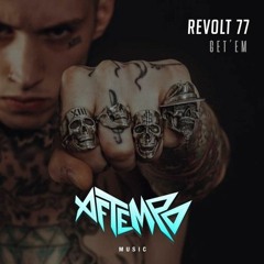 Revolt 77 - Get 'Em (FREE DOWNLOAD)
