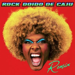 ROCK DOIDO DE CAJU (Baby Plus Size & Felino Remix).m4a