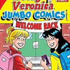 Access EBOOK EPUB KINDLE PDF Betty & Veronica Jumbo Comics Digest #296 (Betty & Veronica Comics Doub