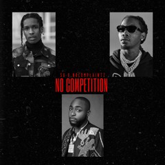 Su x Nocomplaintz - No Competition (Edit)