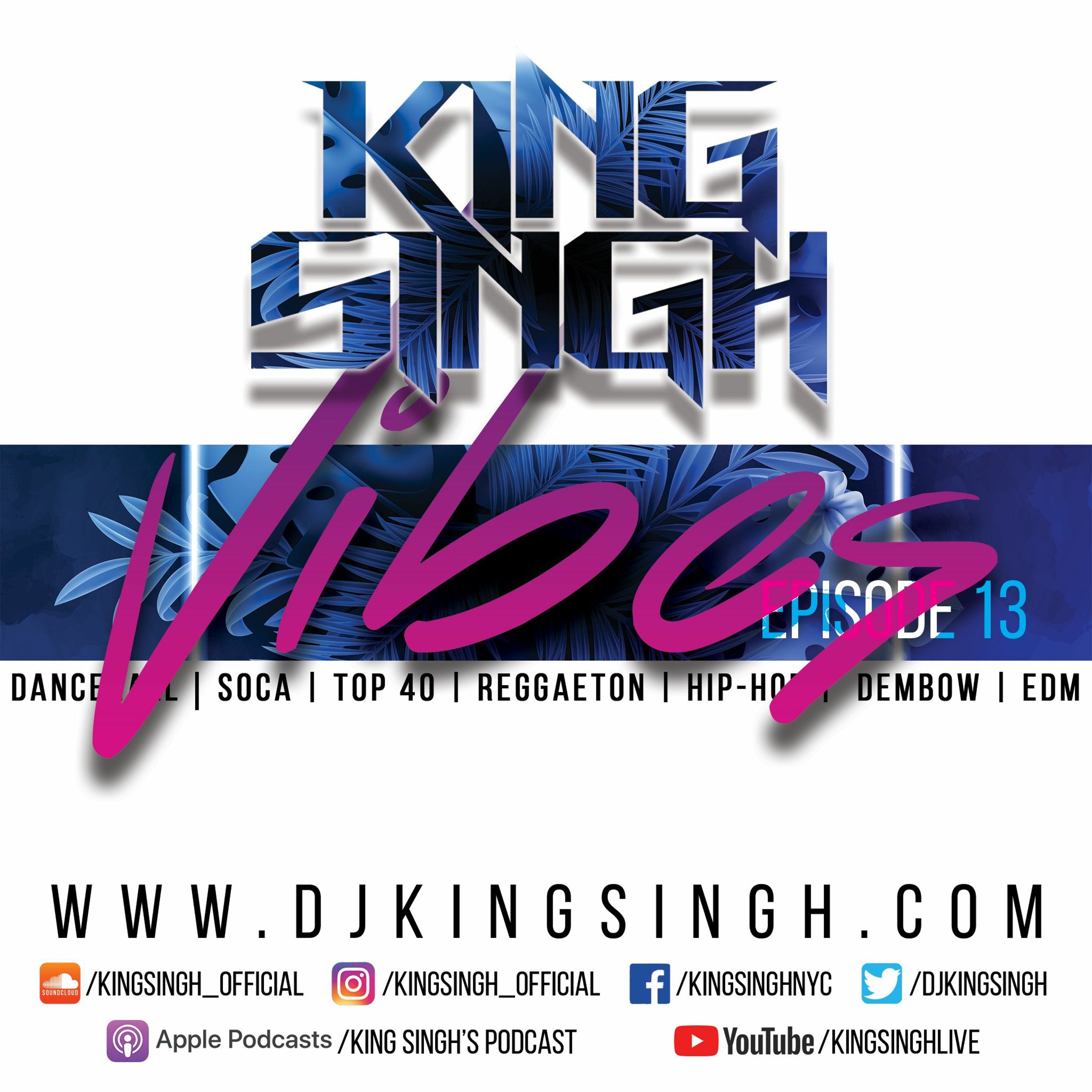 Vibes ep.13 | Instagram@kingsingh_official episode artwork