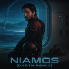 Niamos - (D4RTH Remix)
