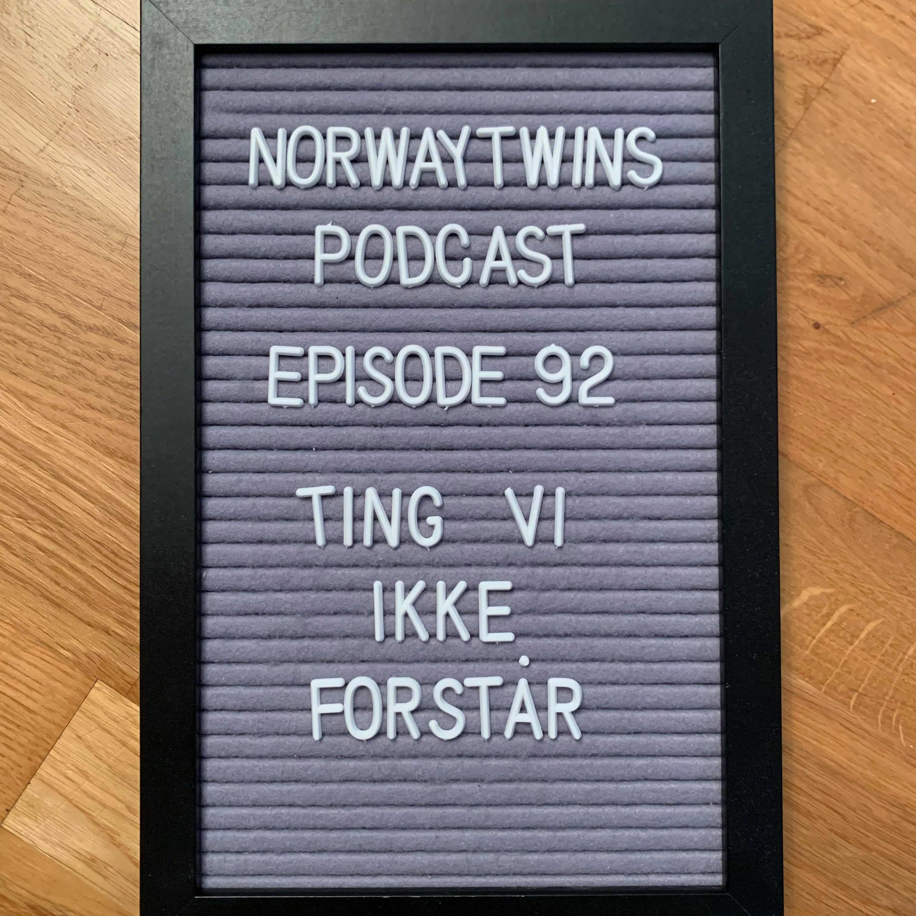 Norwaytwins om ting og tang