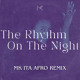 on Corona - The Rhythm Of The Night (MK ITA Afro Remix) FILTERED BY COPYRIGHT