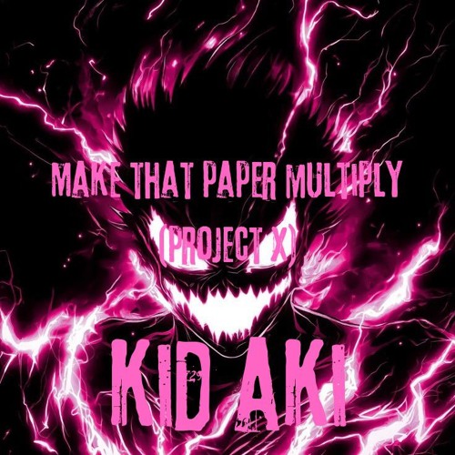 Make That Paper Multiply(Project X)