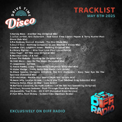 Drive Time Disco - 8th May 2025 - Diff Radio