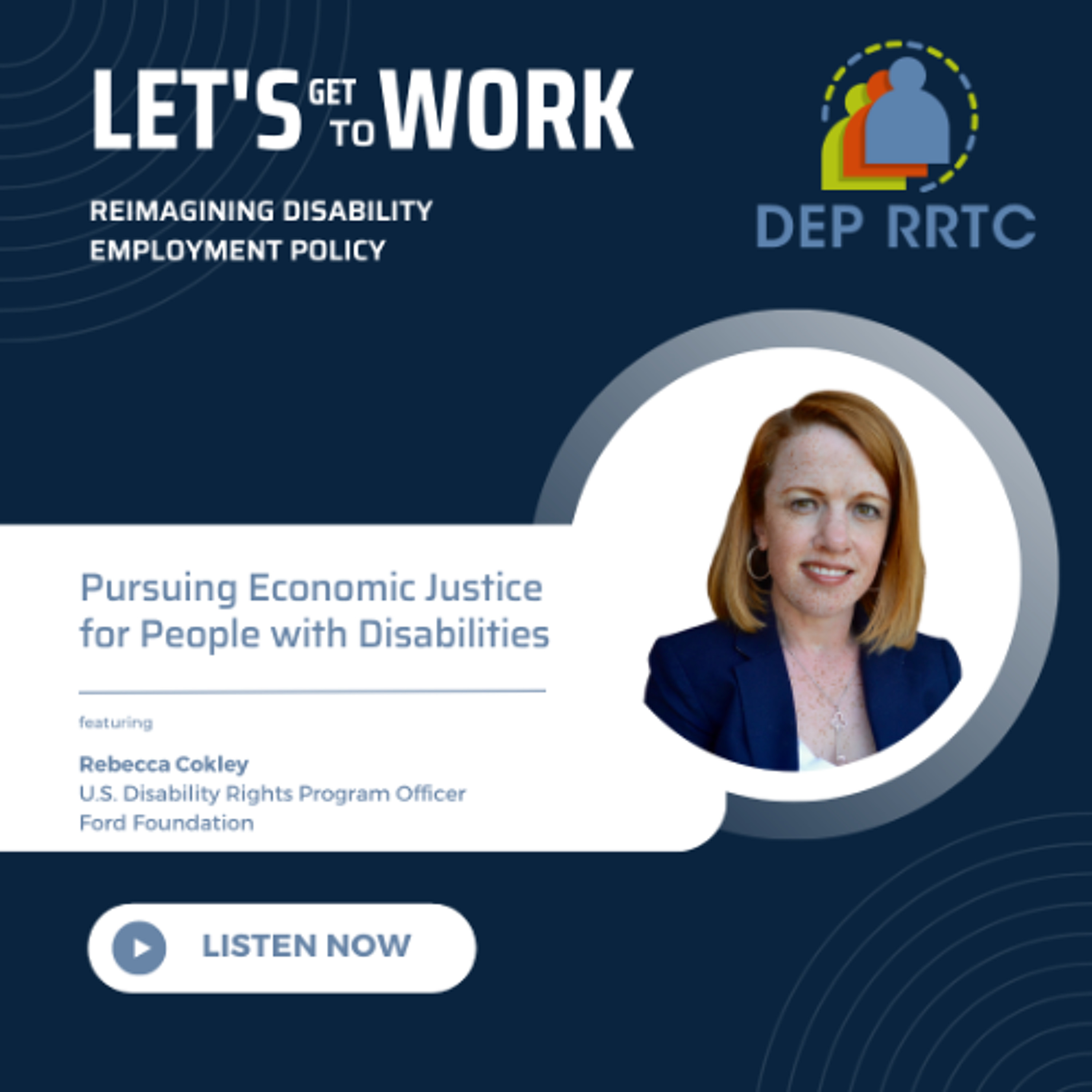 Episode 4: Pursuing Economic Justice for People with Disabilities episode artwork