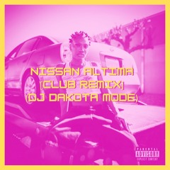Nissan Altima - Doechii [club remix] (DJ Dakota Mode)