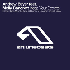 Keep Your Secrets (Extended Mix) [feat. Molly Bancroft]