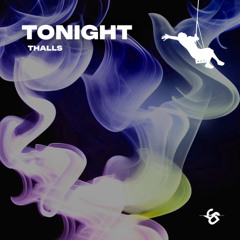 Thalls - Tonight