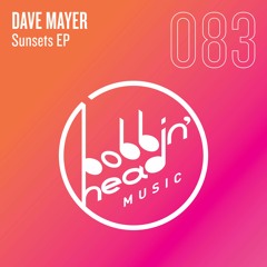 BBHM083 02. Dave Mayer - Karma Sunsets (Original)