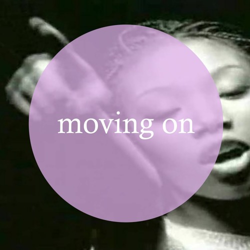 Basics - Moving on (x Brandy) *free dl*