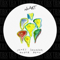 Premiere: James Saunders - Ten Hours (ANOTR Remix) [NO ART]