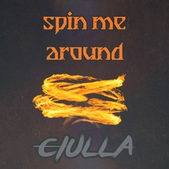 Ciulla - Spin Me Around [FREE DOWNLOAD]