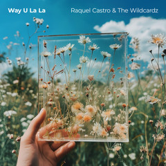 Way U La La (Stripped Version)
