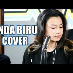 TENDA BIRU - DESY RATNASARI 3PEMUDA BERBAHAYA COVER FEAT DELISA HERLINA MIRA COPET