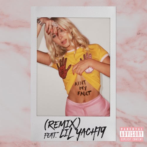 Ain't My Fault (Remix) [feat. Lil Yachty]