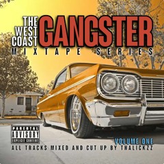 DEMO* West Coast Gangster - AVAILABLE NOW!!!! DM On IG For Purchase Info