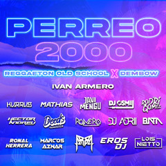 DEMBOW X OLD SCHOOL (+DE 37 TRACKS)  PACK PERREO IVAN ARMERO & FRIENDS