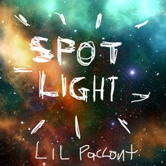 Lil Paccout - Spotlight(NOT ORIGINAL)