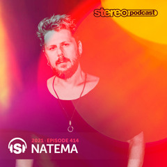 NATEMA | Stereo Productions Podcast 414