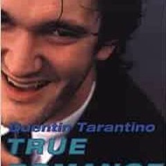 [GET] EBOOK 🖌️ True Romance: The Screenplay by Quentin Tarantino KINDLE PDF EBOOK EP