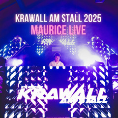 MAURICE - Live @Krawall am Stall 2025