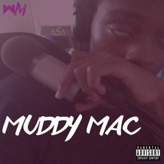 Lame (#MuddyMac)