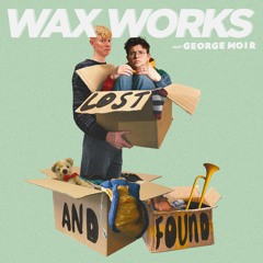 Lost & Found (feat. George Moir)