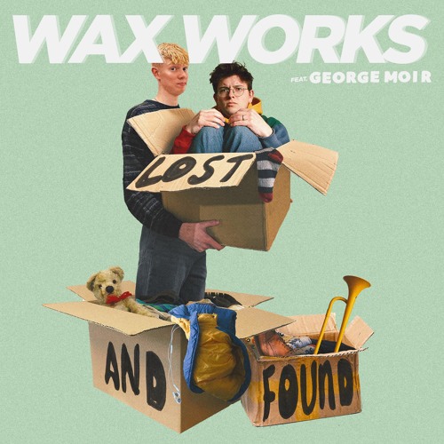 Lost & Found (feat. George Moir)