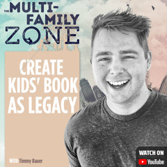 Create Kids' Book As Legacy  W/ Timmy Bauer