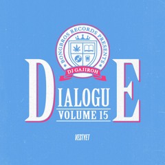 DIALOGUE VOL.15