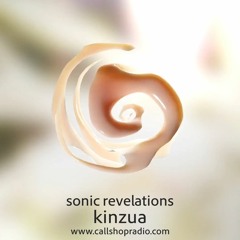 Sonic Revelations #5 w/ kinzua 15.09.22