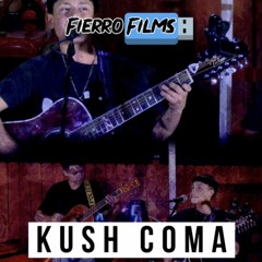 Kush Coma (Live)