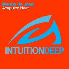 Menno de Jong - Acapulco Heat (Original Mix)