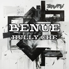 Hully Che - Benue (Original Mix)