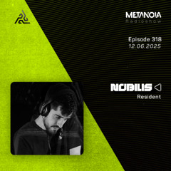 Metanoia pres. Nobilis - Synesthesia #61 [Resident]