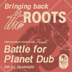 Battle for planet dub Mixtape By: Nyahbinghi
