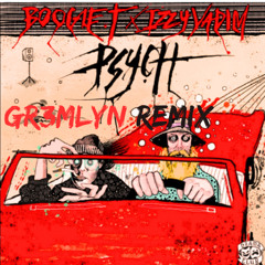 Boogie T x Izzy Vadim - Psych (Gr3mlyn Remix) FREE