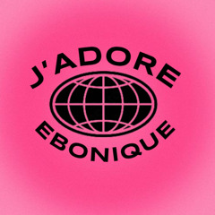 J'ADORE EBONIQUE-RADIO SHOW EPISODE #2: BLACK WOMEN & SELF CARE