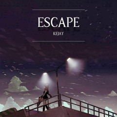 Escape - KeJay