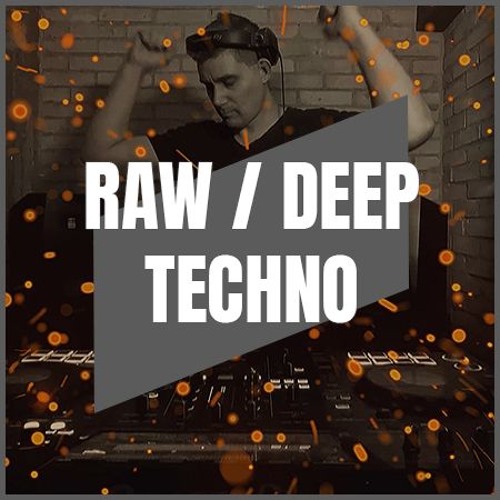 RAW / DEEP TECHNO | MIX 002 | 134-143BPM