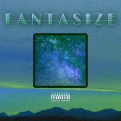 Fantasize
