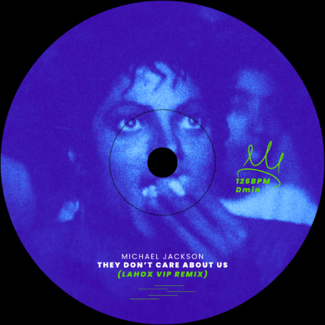 Stream Michael Jackson - They Dont Care About Us (Lahox VIP Remix