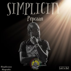 King Addies Presents "Simplicity: Popcaan"