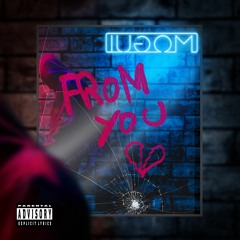 FROM YOU