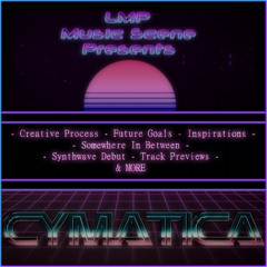 LMP Music #17 - Cymatica
