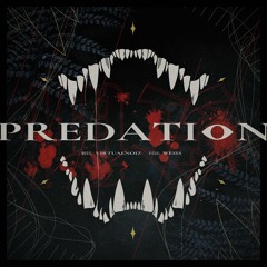 【OverRapid】Predation