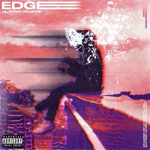 Edge (feat. KillBunk)