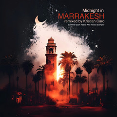 Midnight in MARRAKESH